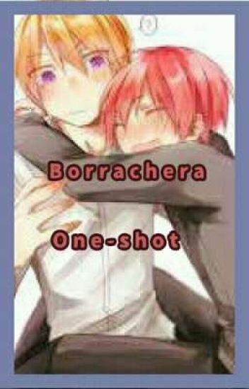 Borrachera (one-shot)