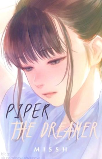 Piper The Dreamer