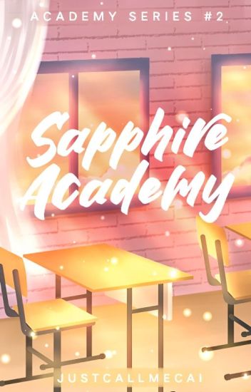Sapphire Academy: School Of Nobles