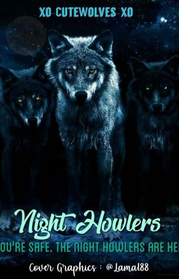 Night Howlers