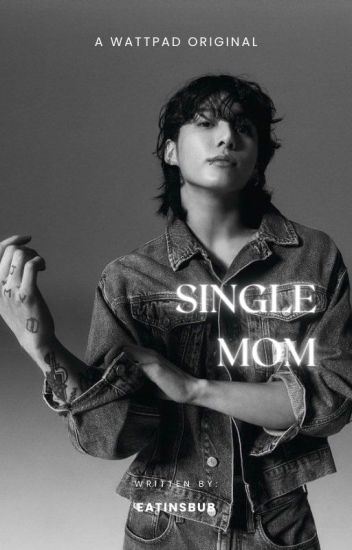 | Single Mom | Jjk✔