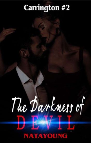The Darkness Of Devil - Carrington #2