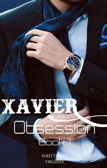 Xavier Obsession (book 1)