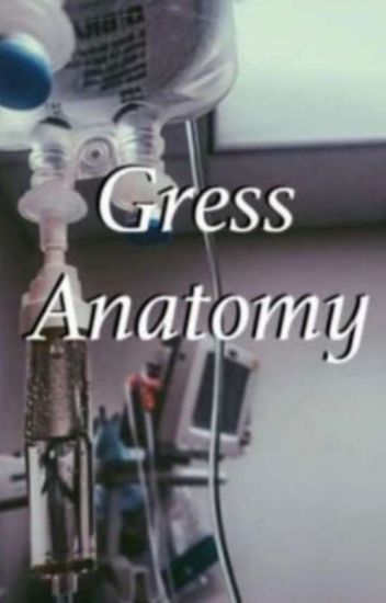 Gress Anatomy {emiliaco}