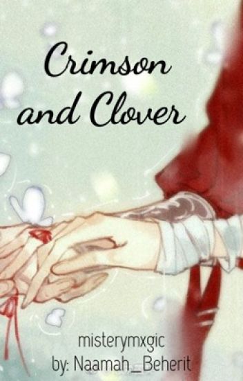 Crimson And Clover