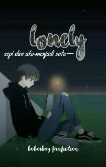 Lonely|boboiboy