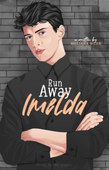 Run Away Imelda