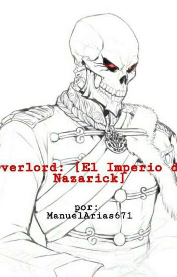 Overlord [el Imperio De Nazarick]