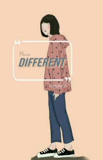 Different (posesif Nathan Sekuel)