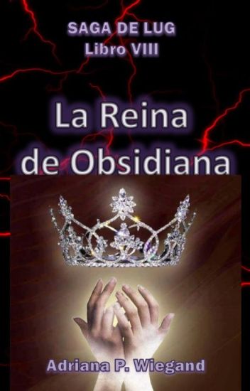 La Reina De Obsidiana - Libro Viii De La Saga Del Círculo