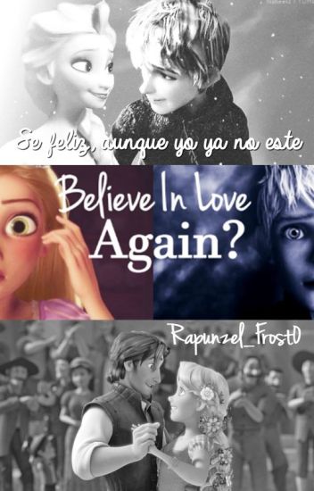 Believe In Love Again? [jackunzel]