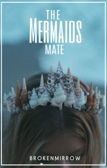 The Mermaids' Mate
