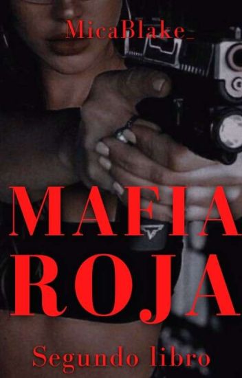Mafia Roja [mr #2]