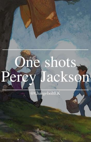 One Shots [percy Jackson]