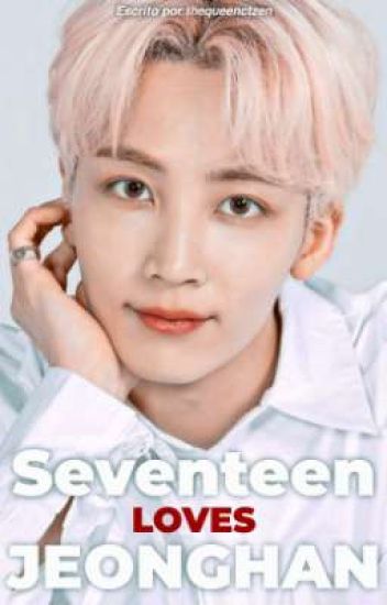 Seventeen Loves Jeonghan | Jeonghan X Seventeen