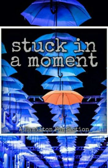 Stuck In A Moment
