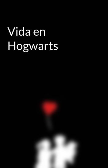 Vida En Hogwarts