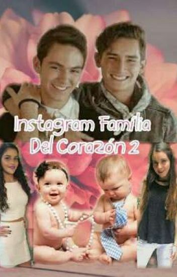 Familia Del Corazón 2 (instagram)
