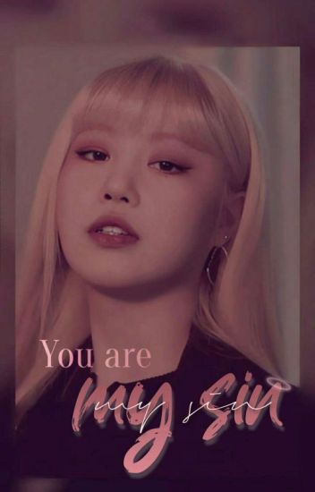 You Are My Sin | Sooshu ♆