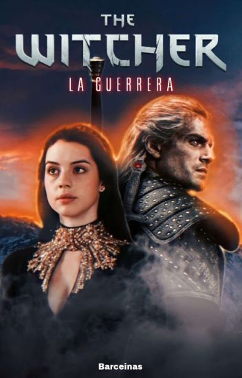 The Witcher | La Guerrera