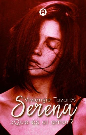 Serena - [¿que Es El Amor Para Ti?] #pgp2020