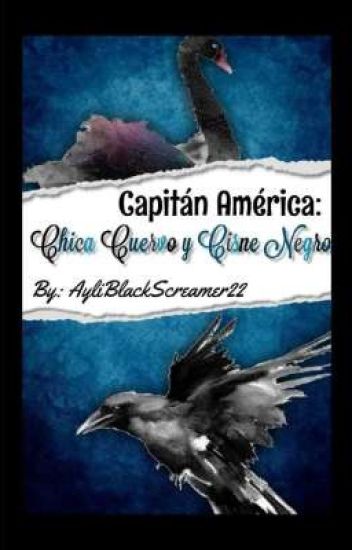 Capitán América: Chica Cuervo Y Cisne Negro