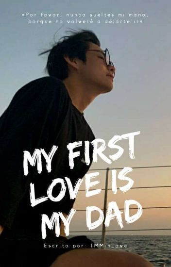 My First Love Is My Dad -kim Taehyung-