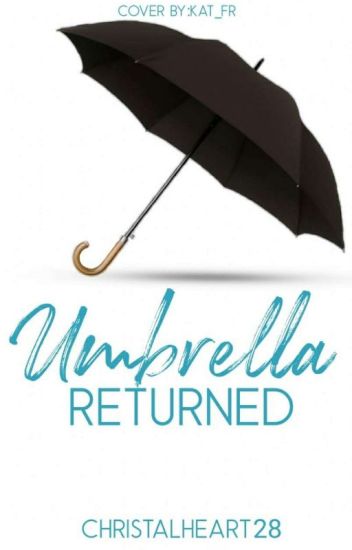 Umbrella Returned |os|