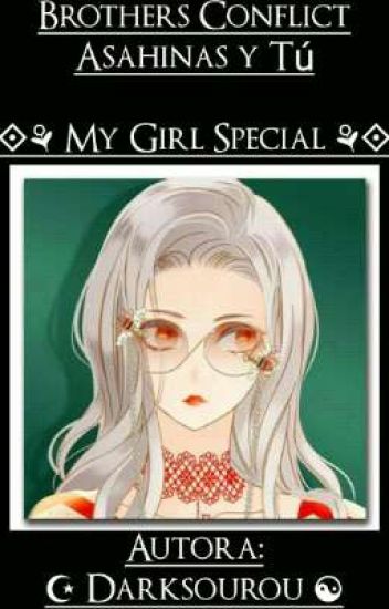 Brothers Conflict ⟐⚘ My Girl Special ⚘⟐