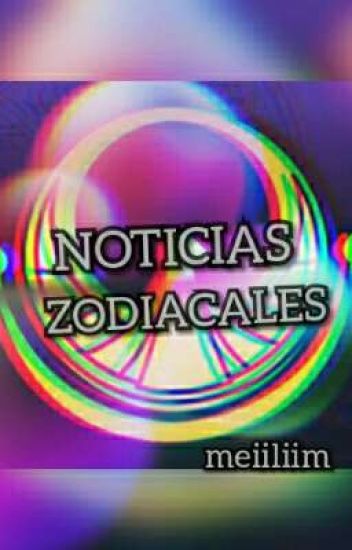 Noticias Zodiacales!!!