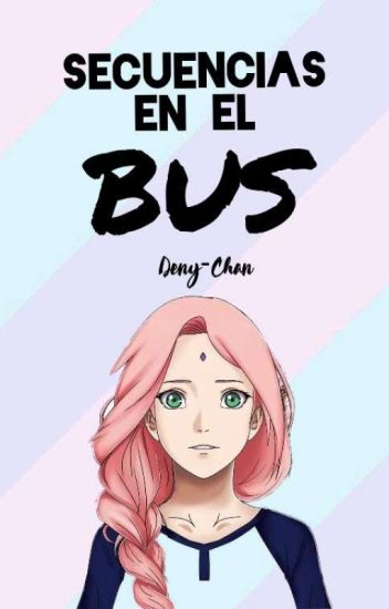 Secuencias En El Bus [sasusaku]