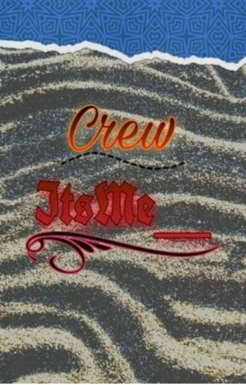 Crew Itsme__ (omegɑverse)