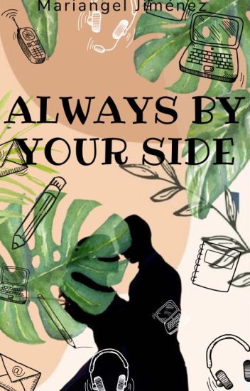 Always By Your Side (siempre A Tu Lado)
