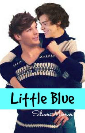 Little Blue *trilogy*