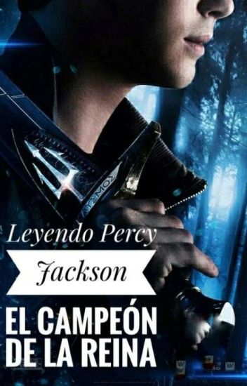 Percy Jackson El Campeón De La Reina (edición)