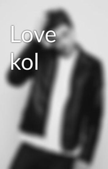 Love Kol
