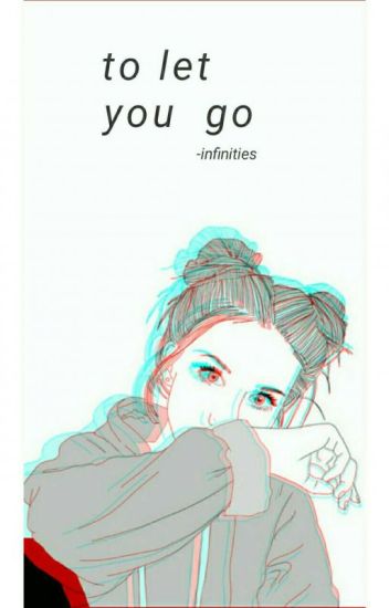 To Let You Go