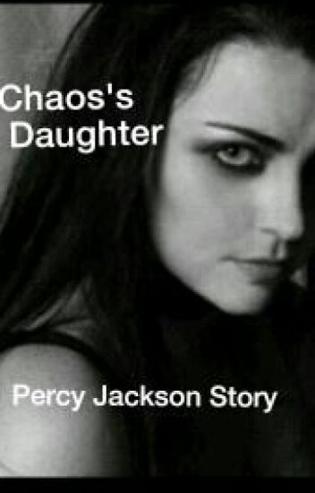 Chaos's Daughter: A Percy Jackson Fanfic