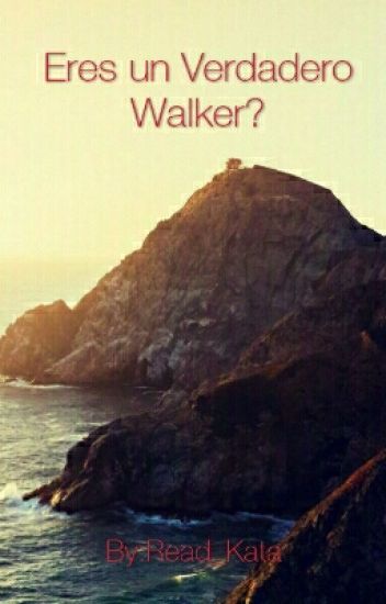 Test: " Eres Un Verdadero Walker?"