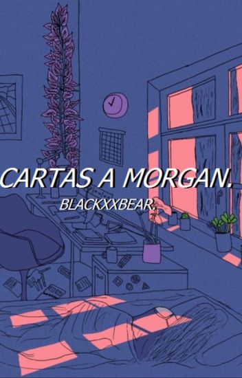 Cartas A Morgan.