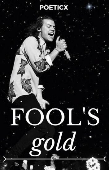 Fool's Gold [h.s]