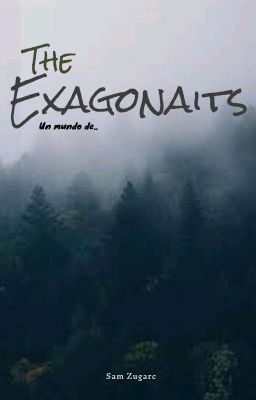 The Exagonaits