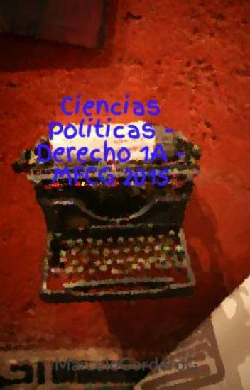 Ciencias Politicas - Derecho 1a - Mfcg 2015