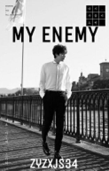 My Enemy (kyuhyun Y Tú)