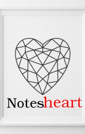 Notes Heart