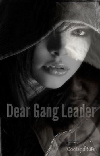 Dear Gang Leader (complete)