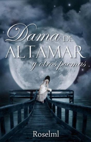 Dama De Altamar... Y Otros Poemas De Amor.