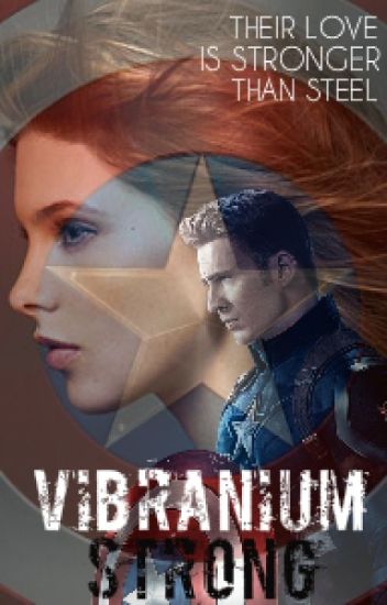 Vibranium Strong || Captain America