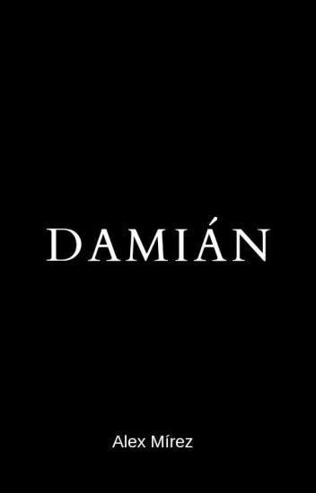 Damián - [un Secreto Oscuro Y Perverso] ©