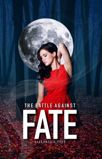 The Battle Against Fate